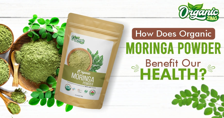 Organic moringa powder benefits sale