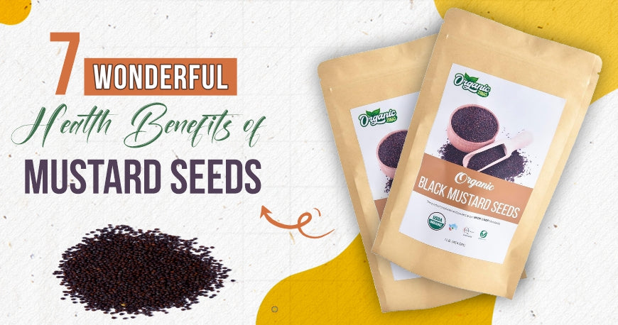 Benefits of Mustard Seeds - For Health and Diet