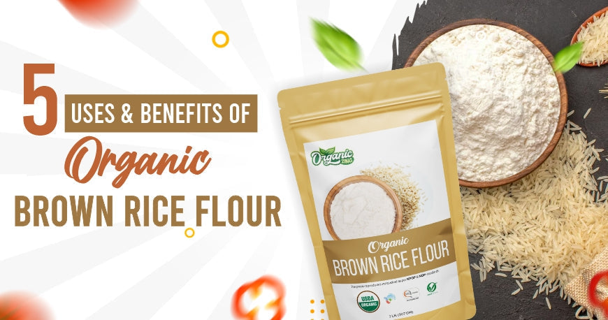 Brown Rice Flour Benefits